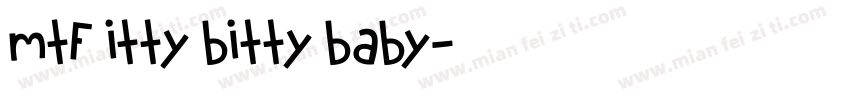 MTF Itty Bitty Baby字体转换